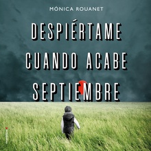 Despiértame cuando acabe septiembre